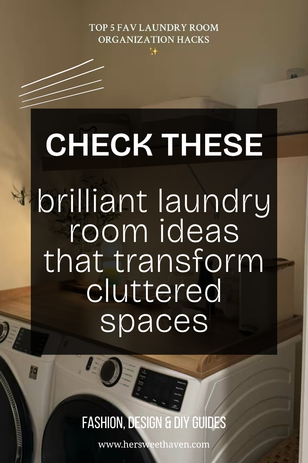 Simple Laundry Room Organization Ideas You Didn’t Know You Need