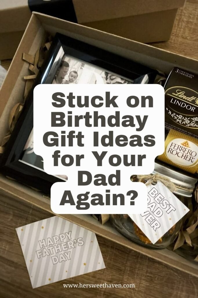 How To Pick the Best Birthday Gift Ideas for Your Dad