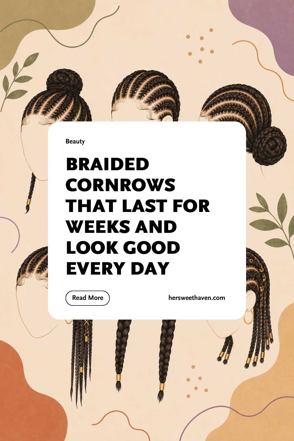Braided Cornrows That Last for Weeks and Look Good Every Day